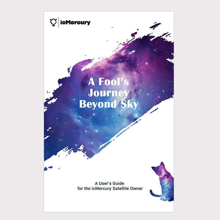 A Fool's Journey Beyond Sky: A User's Guide for the icMercury Satellite Owner